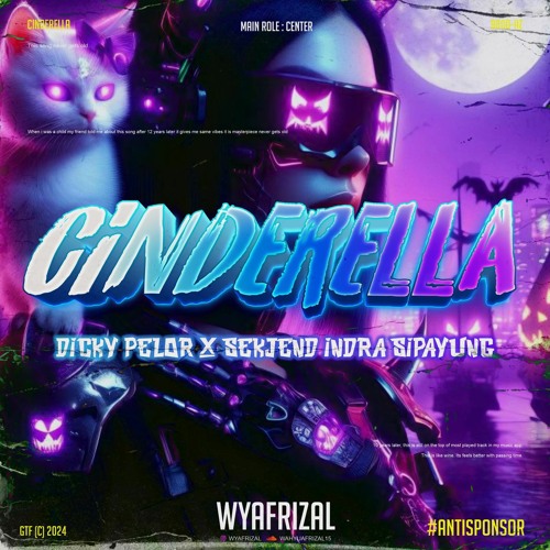 CINDERELLA #VIP ( WYAFRIZAL X DICKY PELOR X SEKJEND INDRA SIPAYUNG ) #87ANTISPONSOR