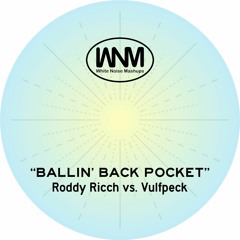 Ballin' Back Pocket (Roddy Ricch vs. Vulfpeck)