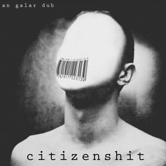 citizenshit