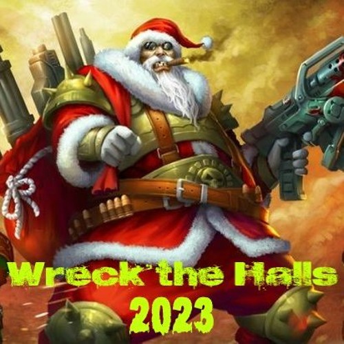 WRECK THE HALLS VOL. 2