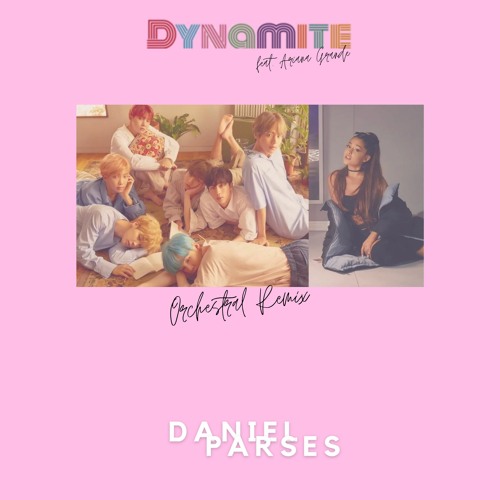BTS - Dynamite (Feat. Ariana Grande) 'Epic Orchestra Version'