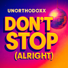 Don't Stop (Alright)