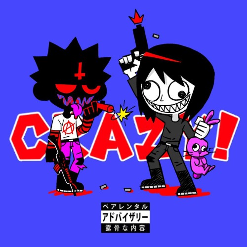 CRAZY! (FEAT. TRIPLE777)