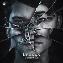 Devin Wild - Broken | Q-dance Records