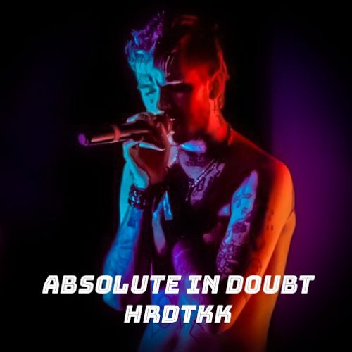 Lil Peep - Absolute in Doubt OG HardTeKK