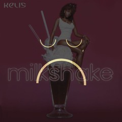 Kelis - Milkshake (FRWN Remix)