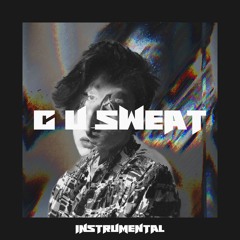 C U SWEAT - Instrumental