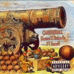 Cannon_Ball_has_Falls Feat. IsaacV