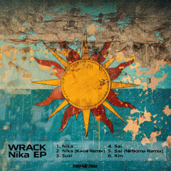 WRACK - Nika EP [Official Teaser]
