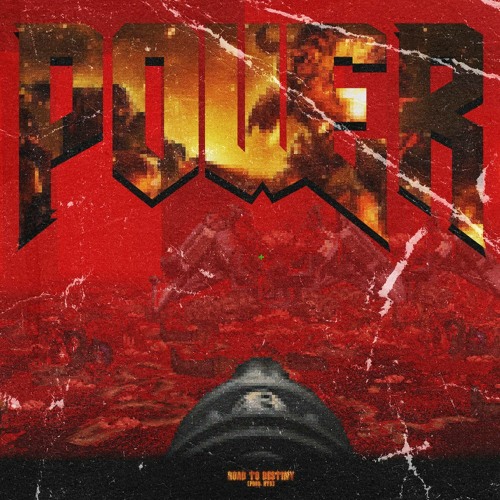 ROAD TO DESTINY - POWER (PROD. RTD)
