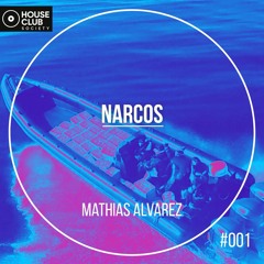 Mathias Alvarez - Narcos (original mix)