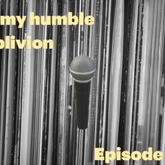 In My Humble Oblivion Episode 48: "Gues(s)t Who's Talking: Kosto"