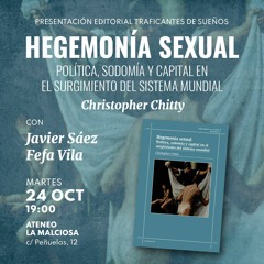 Hegemonia sexual: política, sodomía y capital en el surgimiento del sistema mundial