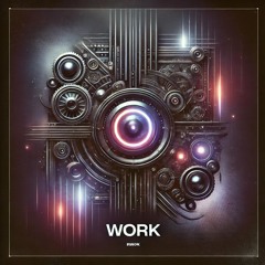 MASTER AT WORK - WORK / EGNOX REMIX [FREE DOWNLOAD]