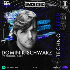 TCP025 - Techno Creed Podcast - Dominik Schwarz Guest Mix