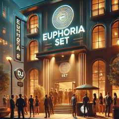 Euphoria Set