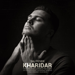Kharidar - Saj Remix (Homayoun & The Doors)