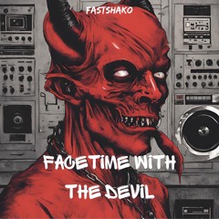 /SET\ FaceTime With The Devil