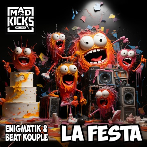 La Festa | Enigamtik & Beat Kouple | Mad For Kicks Records [Hardtek]