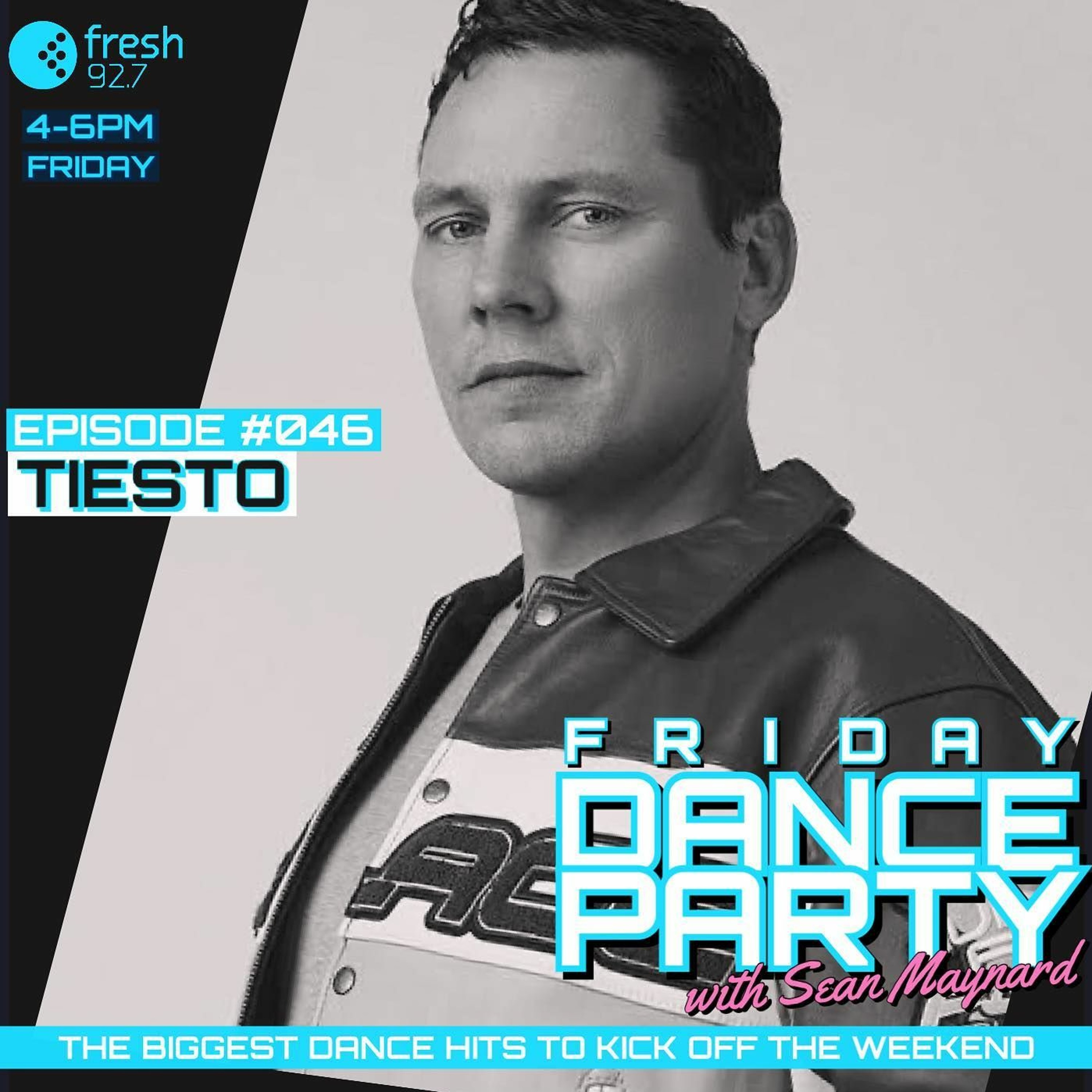 Friday Dance Party #046 with Tiesto & Chrisi episode artwork