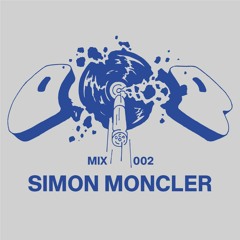 Mix 002 Simon Moncler