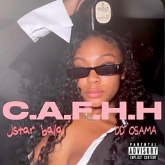C.A.F.H.H (feat. DD Osama)
