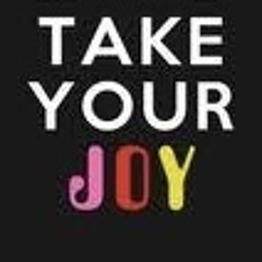 take ya joy