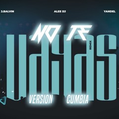 No Te Vayas ( Versión Cumbia ) [ REMIX ] - Yandel, J Balvin & aLee DJ 💣