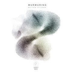 Murmuring (feat. Lauren Tsamouras, Hannah James & Holly Conner)