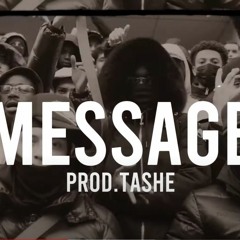 Message (Prod.Tashe)