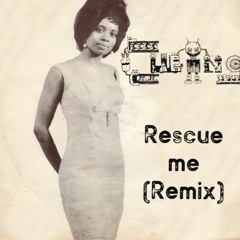 Rescue Me (Remix) - Cueing