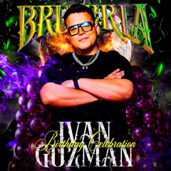 Brujeria 6 By Leon Likes To Party - Ivan Guzman (Special Podcast)