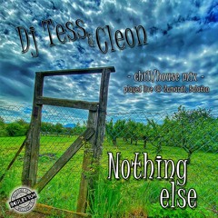 Nothing else (B2B live mix by Cleon & Dj Tess)