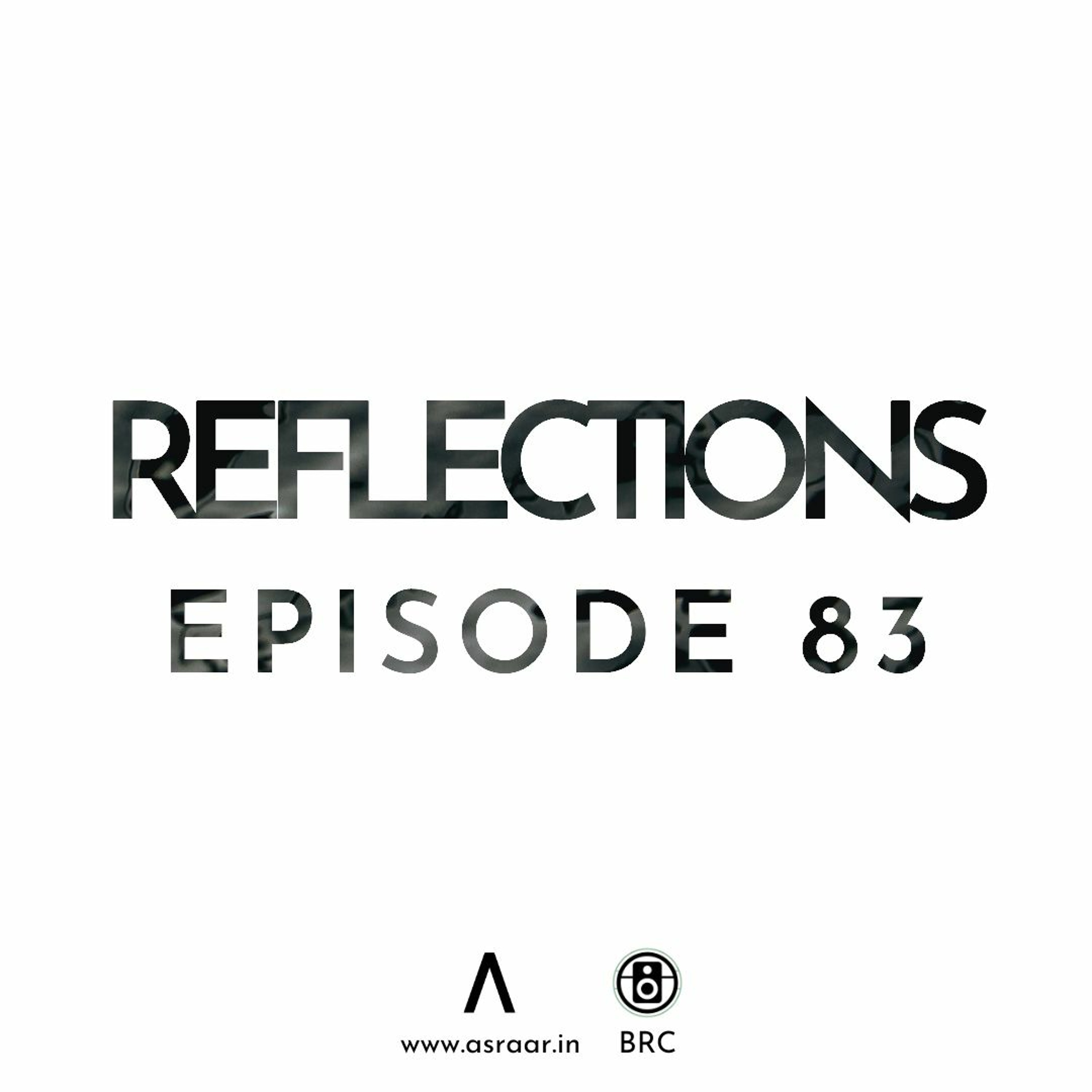 Reflections with Asraar