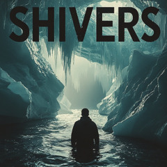 Shivers (Extended Mix)