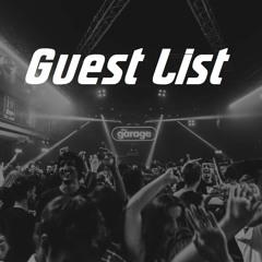 Chris Sayer x Mokza - Guestlist