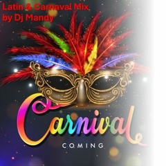 Latin & Carnaval Mix by Dj Mandy