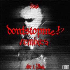 ISOXO - DONTSTOPME (HIVE FLIP)