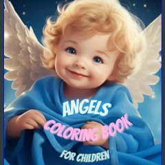 Read PDF 🌟 ANGELS COLORING BOOK: Beautiful Blue Ink Drawings Pdf Ebook