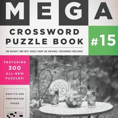 [Doc] Simon & Schuster Mega Crossword Puzzle Book #15 (15) (S&S Mega Crossword