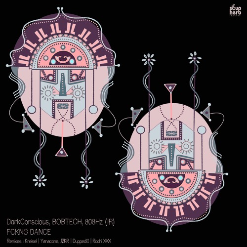[SNIPPET]_808Hz_(IR)_,_BOBTECH_-_Everybody_FCKNG_Dance_(_Kreisel_Remix_)
