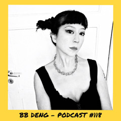 6̸6̸6̸6̸6̸6̸ | BB DENG - Podcast #118