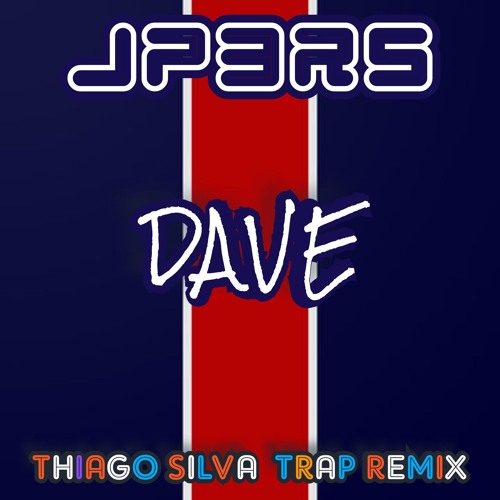 JP3RS THIAGO SILVA (TRAP REMIX).mp3  #dave #trap #mashup #song #thiagosilva #grime