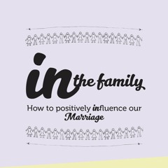 Influencing Our Marriage - Troy Blair