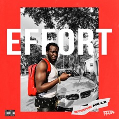 Effort - Steeve Millz