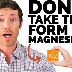 The BEST And WORST Forms of Magnesium