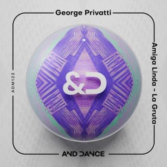 George Privatti - La Gruta (Original Mix)