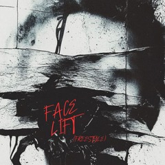 FACE LIFT (Freestyle) [Mixed By NOKAMI]