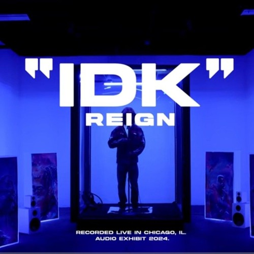 Reign - IDK (Live Performance)  Audio Exhibit.mp3