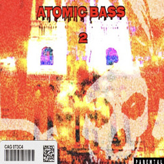 Atomic bass 2